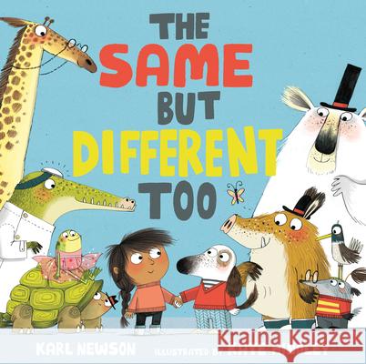 The Same But Different Too Karl Newson Kate Hindley 9781536212013 Nosy Crow - książka