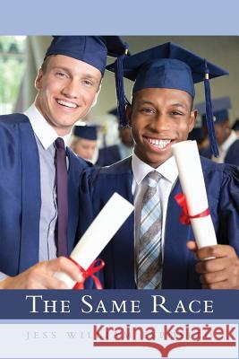 The Same Race Jess William Esposito 9781511815178 Createspace - książka
