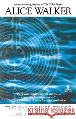 The Same River Twice Alice Walker 9780671003777 Simon & Schuster - książka