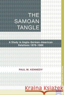 The Samoan Tangle Paul Kennedy 9781921902062 University of Queensland Pr (Australia) - książka