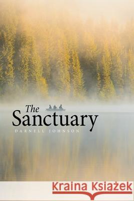 The Sanctuary Darnell Johnson 9781664148512 Xlibris Us - książka