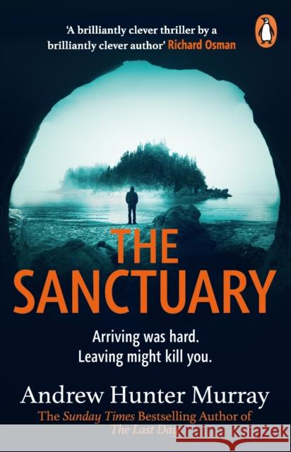 The Sanctuary: the gripping must-read thriller by the Sunday Times bestselling author Andrew Hunter Murray 9781529158519 Cornerstone - książka