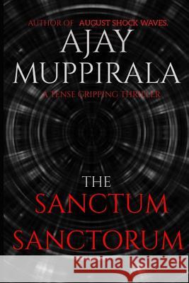 The Sanctum Sanctorum: Venture Deeper Ajay Muppirala 9781791655013 Independently Published - książka