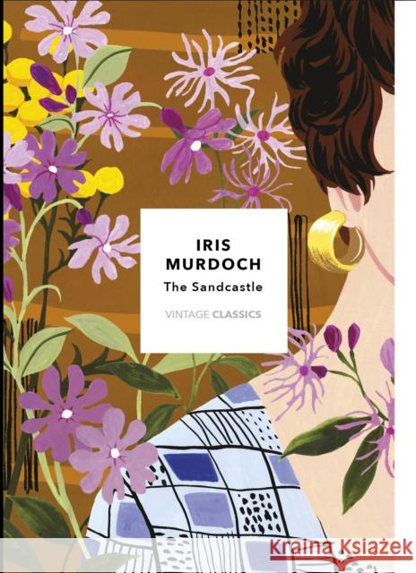 The Sandcastle (Vintage Classics Murdoch Series) Iris Murdoch 9781784875176 Vintage Publishing - książka