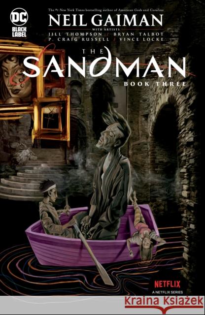 The Sandman Book Three Neil Gaiman Jill Thompson Bryan Talbot 9781779516442 DC Comics - książka