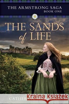 The Sands of Life Catherine Marshall 9781922440327 Moshpit Publishing - książka