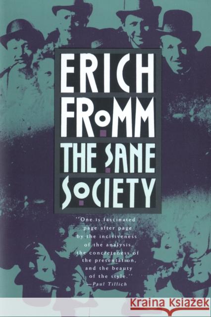 The Sane Society Erich Fromm 9780805014020 Owl Books (NY) - książka