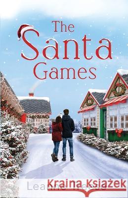 The Santa Games Leanne Treese 9781735896151 Moxie Publishing, LLC - książka