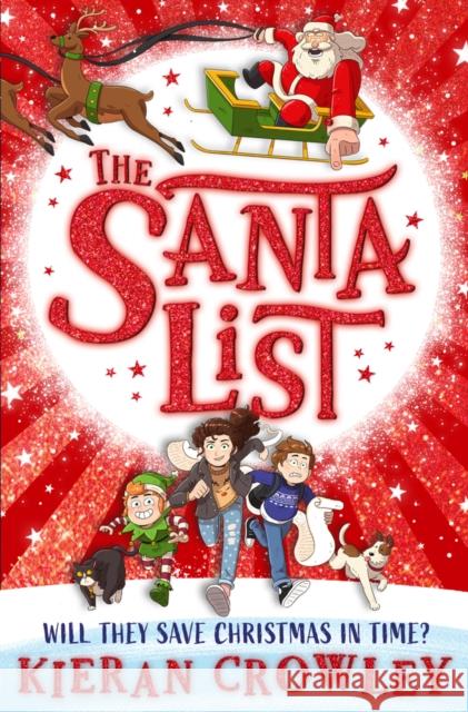 The Santa List Kieran Crowley 9780702309779 Scholastic - książka