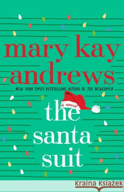 The Santa Suit Andrews, Mary Kay 9781250279316 St. Martin's Press - książka