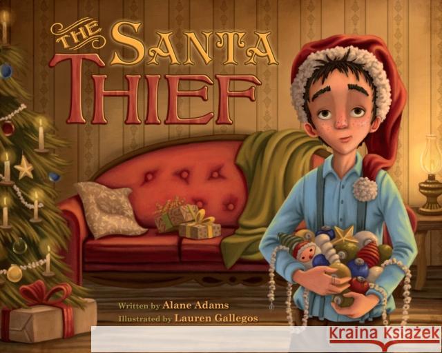 The Santa Thief Alane Adams 9781940716862 Sparkpress - książka