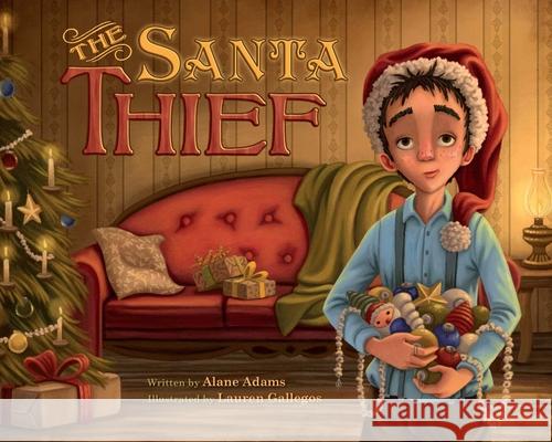 The Santa Thief Alane Adams 9781940716862 Sparkpress - książka