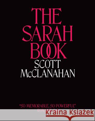 The Sarah Book Scott McClanahan 9780988518391 Tyrant Books - książka