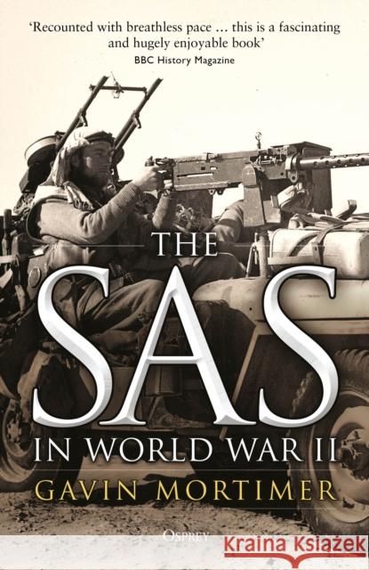 The SAS in World War II Gavin Mortimer 9781472808752 Osprey Publishing (UK) - książka