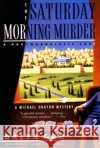 The Saturday Morning Murder: A Psychoanalytic Case Gur, Batya 9780060995089 Dark Alley