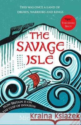 The Savage Isle Michael Arnold 9781835980361 Canelo - książka