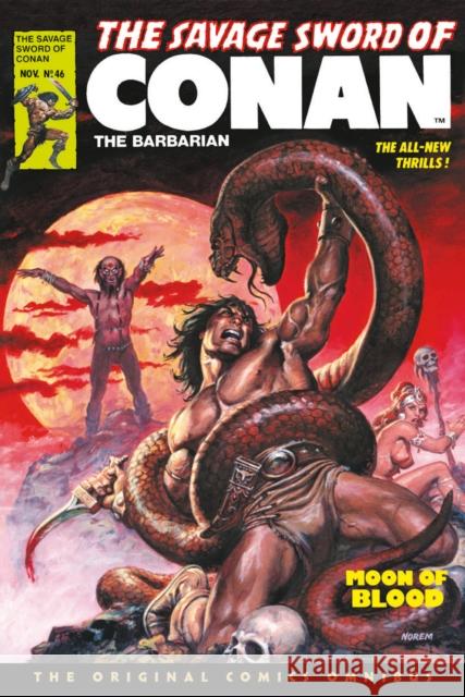 The Savage Sword of Conan: The Original Comics Omnibus Vol.4 Roy Thomas John Buscema 9781787744134 Titan Comics - książka