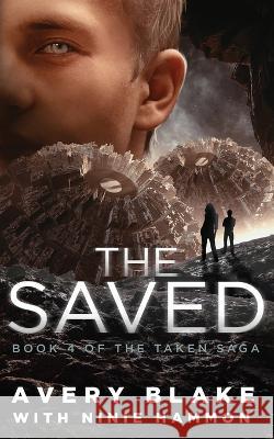 The Saved Avery Blake Ninie Hammon  9781629552637 Sterling and Stone - książka