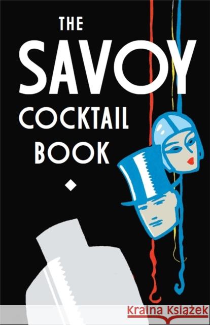 The Savoy Cocktail Book The Savoy Hotel 9781472114242 Little, Brown Book Group - książka