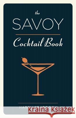 The Savoy Cocktail Book Harry Craddock 9781626540644 Girard & Stewart - książka