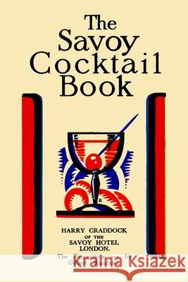The Savoy Cocktail Book: Value Edition Harry Craddock 9781684226221 Martino Fine Books - książka