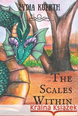 The Scales Within Lydia Kuerth 9798702388182 Independently Published - książka