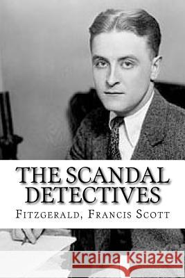 The Scandal Detectives Fitzgerald Franci Edibooks 9781535216333 Createspace Independent Publishing Platform - książka