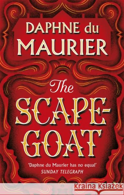 The Scapegoat Daphne du Maurier 9781844080977 Little, Brown Book Group - książka