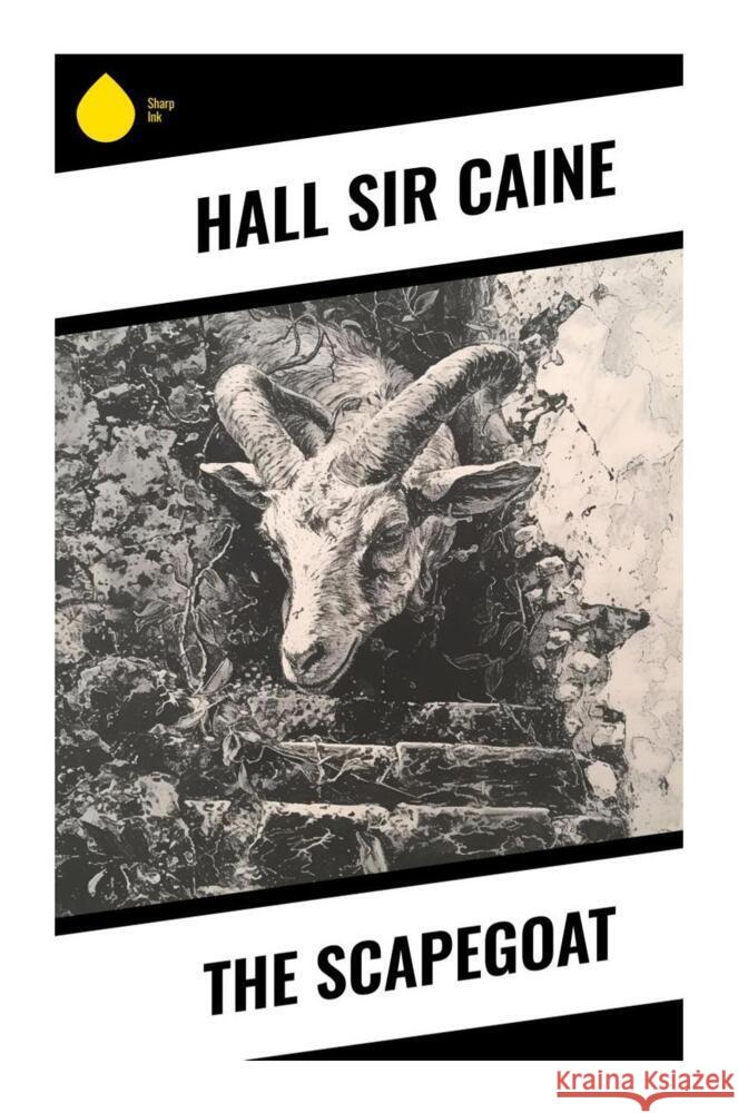 The Scapegoat Caine, Hall, Sir 9788028331252 Sharp Ink - książka