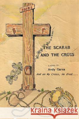 The Scarab and the Cross Andy Garza 9781631992254 Energion Publications - książka