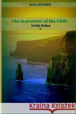 The scarecrow of the Cliffs Douce Humber 9781705352380 Independently Published - książka