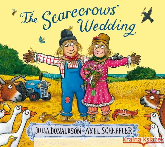The Scarecrows' Wedding Julia Donaldson 9781407170749 Scholastic - książka
