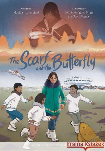 The Scarf and the Butterfly: A graphic memoir of hope and healing  9781774506523 Inhabit Education Books Inc. - książka