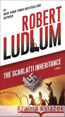 The Scarlatti Inheritance: A Novel Robert Ludlum 9780345539250 Random House USA Inc - książka