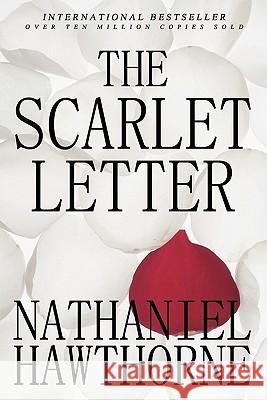 The Scarlet Letter Nathaniel Hawthorne 9781452854366 Createspace - książka