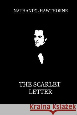The Scarlet Letter Nathaniel Hawthorne 9781479334513 Createspace - książka