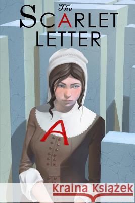 The Scarlet Letter Nathaniel Hawthorne 9781503023116 Createspace - książka