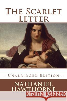 The Scarlet Letter Nathaniel Hawthorne Atlantic Editions 9781523374335 Createspace Independent Publishing Platform - książka