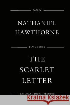 The Scarlet Letter MR Nathaniel Hawthorne 9781544269238 Createspace Independent Publishing Platform - książka