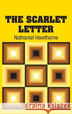 The Scarlet Letter Nathaniel Hawthorne 9781613825426 Simon & Brown - książka