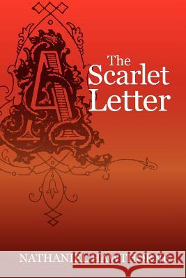 The Scarlet Letter Nathaniel Hawthorne 9781619490178 Empire Books - książka