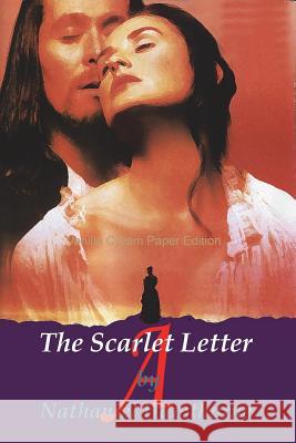 The Scarlet Letter Nathaniel Hawthorne 9781722029708 Createspace Independent Publishing Platform - książka