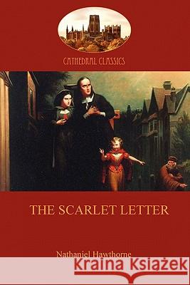 The Scarlet Letter Nathaniel Hawthorne 9781907523557 Aziloth Books - książka