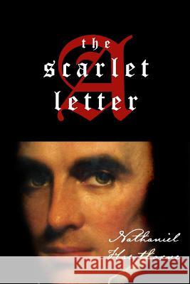 The Scarlet Letter Nathaniel Hawthorne American Renaissance Books 9781974370221 Createspace Independent Publishing Platform - książka