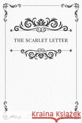 The Scarlet Letter Nathaniel Hawthorne 9781979211550 Createspace Independent Publishing Platform - książka