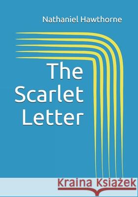 The Scarlet Letter Nathaniel Hawthorne 9783959403047 Reprint Publishing - książka