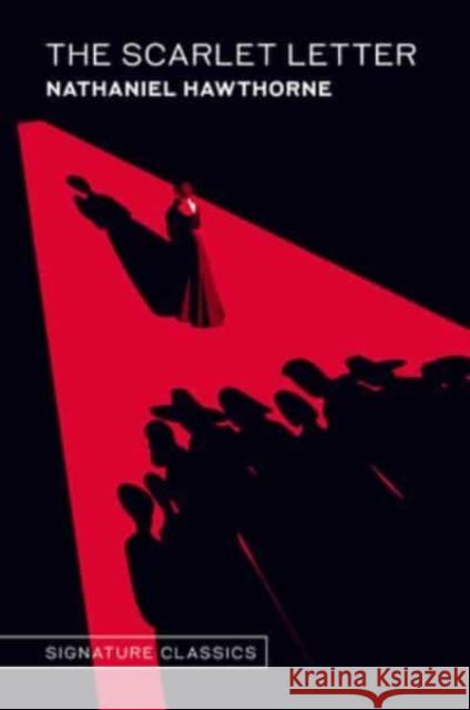 The Scarlet Letter (Graphic Art Collector's Edition) Nathaniel Hawthorne 9781435172791 Union Square & Co. - książka