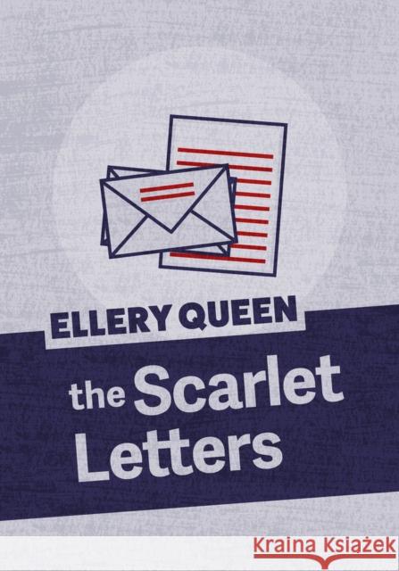 The Scarlet Letters Ellery Queen 9781625674128 Jabberwocky Literary Agency, Inc. - książka