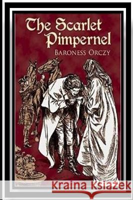 The Scarlet Pimpernel Baroness Orczy 9781533425331 Createspace Independent Publishing Platform - książka