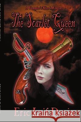 The Scarlet Queen Eric Leif Davin 9780359641567 Lulu.com - książka